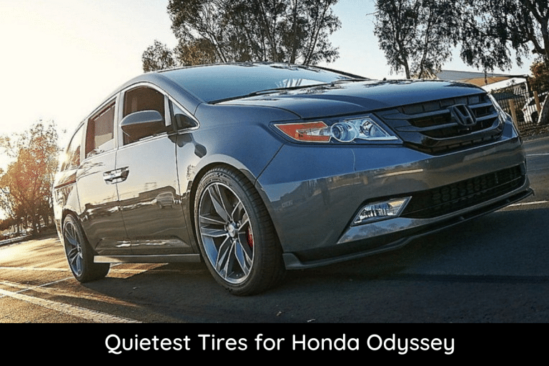 Quietest Tires for Honda Odyssey EnginesWork