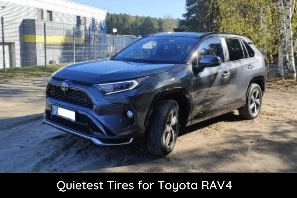 Quietest Tires For Toyota RAV4